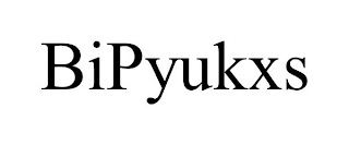 BIPYUKXS