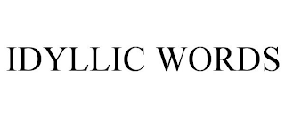IDYLLIC WORDS