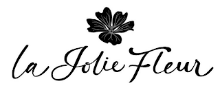 LA JOLIE FLEUR