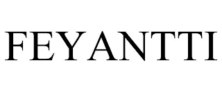 FEYANTTI