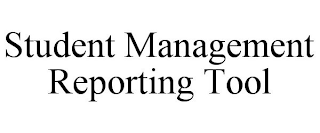 STUDENT MANAGEMENT REPORTING TOOL