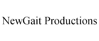 NEWGAIT PRODUCTIONS