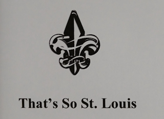 THAT'S SO ST. LOUIS