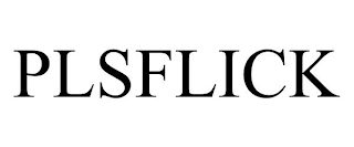 PLSFLICK