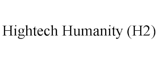 HIGHTECH HUMANITY (H2)