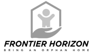 FRONTIER HORIZON BRING AN ORPHAN HOME