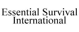 ESSENTIAL SURVIVAL INTERNATIONAL