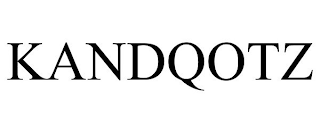 KANDQOTZ