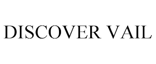 DISCOVER VAIL