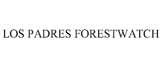 LOS PADRES FORESTWATCH