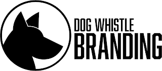 DOG WHISTLE BRANDING