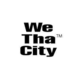 WE THA CITY