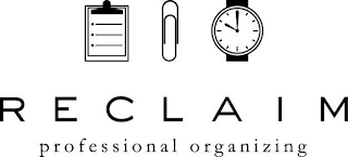 RECLAIM PROFESSIONAL ORGANIZING