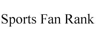 SPORTS FAN RANK
