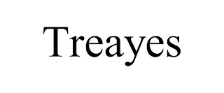 TREAYES