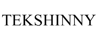 TEKSHINNY