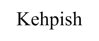 KEHPISH