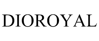 DIOROYAL