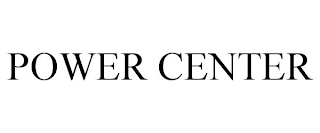 POWER CENTER