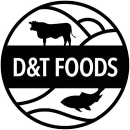 D&T FOODS