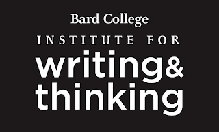 BARD COLLEGE INSTITUTE FOR WRITING & THINKING