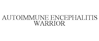 AUTOIMMUNE ENCEPHALITIS WARRIOR