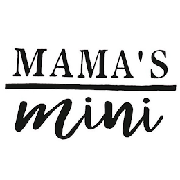 MAMA'S MINI