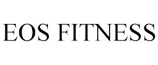 EOS FITNESS