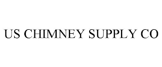 US CHIMNEY SUPPLY CO