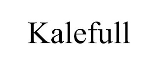 KALEFULL