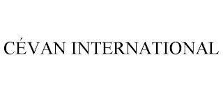 CÉVAN INTERNATIONAL