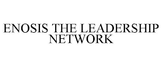 ENOSIS THE LEADERSHIP NETWORK