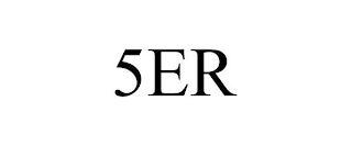 5ER