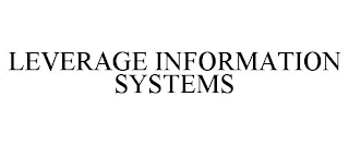 LEVERAGE INFORMATION SYSTEMS