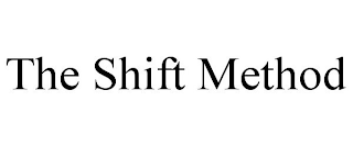 THE SHIFT METHOD