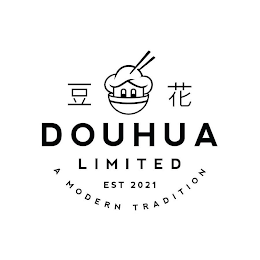 DOUHUA LIMITED EST 2021 A MODERN TRADITION