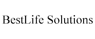 BESTLIFE SOLUTIONS