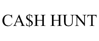 CA$H HUNT