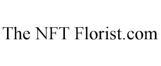 THE NFT FLORIST.COM