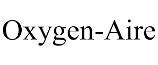 OXYGEN-AIRE