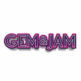 GEM & JAM