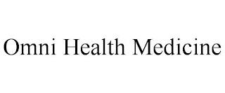 OMNI HEALTH MEDICINE