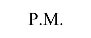 P.M.