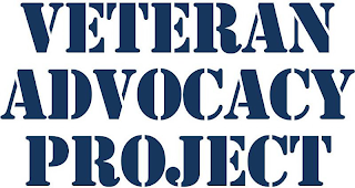 VETERAN ADVOCACY PROJECT