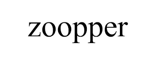 ZOOPPER