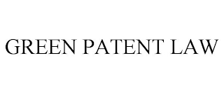 GREEN PATENT LAW