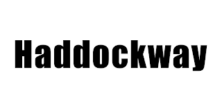 HADDOCKWAY