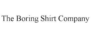 THE BORING SHIRT COMPANY