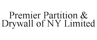 PREMIER PARTITION & DRYWALL OF NY LIMITED