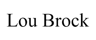 LOU BROCK